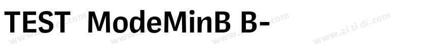 TEST_ModeMinB B字体转换
